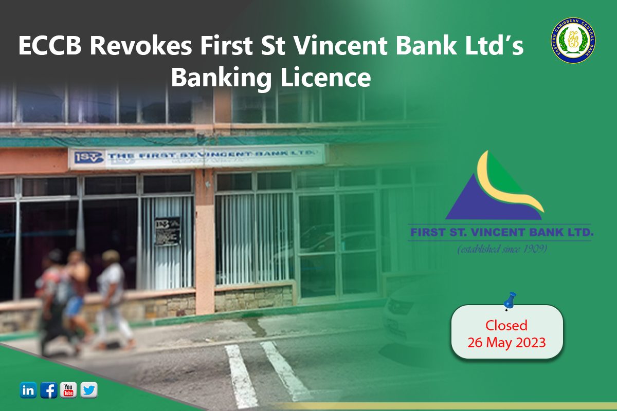 ECCB Revokes First St Vincent Bank Ltd’s Banking Licence Asberth News